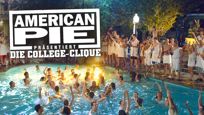 American Pie Präsentiert: Die College-Clique American Pie Präsentiert: Die College-Clique